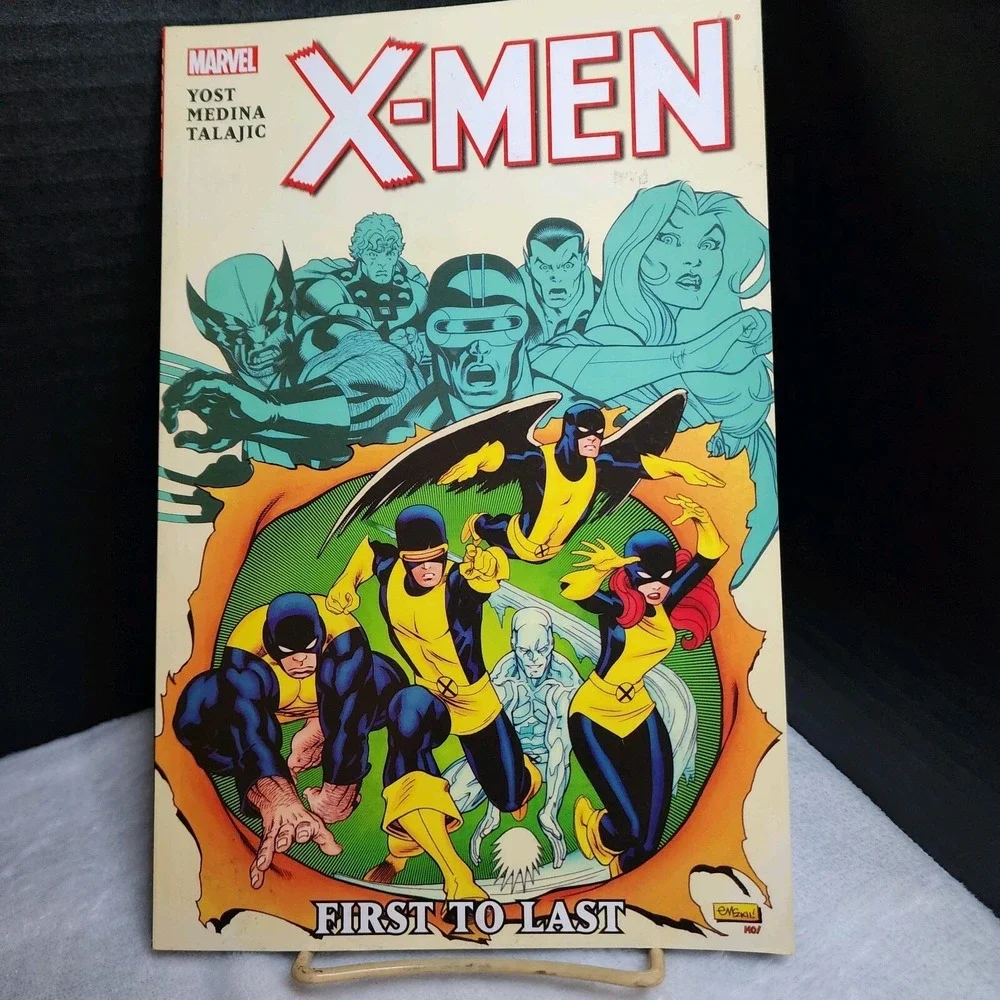 X-Men: First to Last - TPB - Christopher Yost - 2011‎ - Marvel Comics